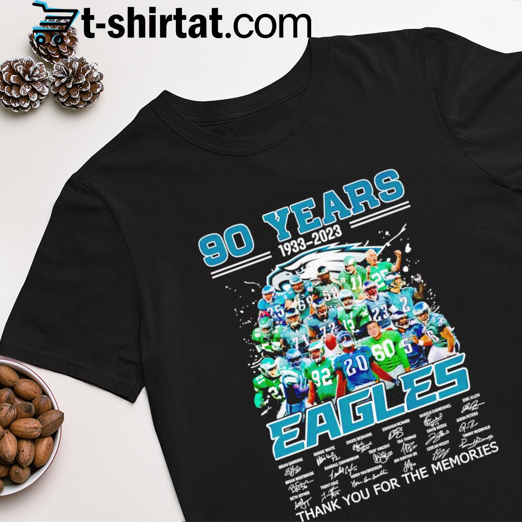 90 years 1933-2023 Philadelphia Eagles thank you for the memories signatures shirt