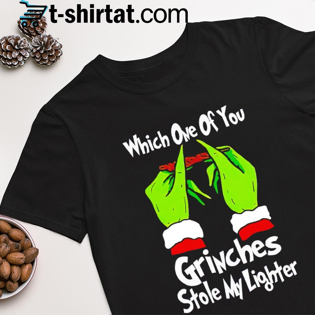 Trending the Grinch which one of you stole my lighter Christmas shirt