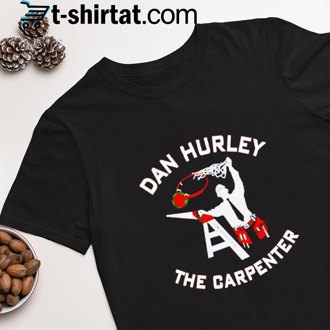 Dan Hurley The Carpenter basketball shirt
