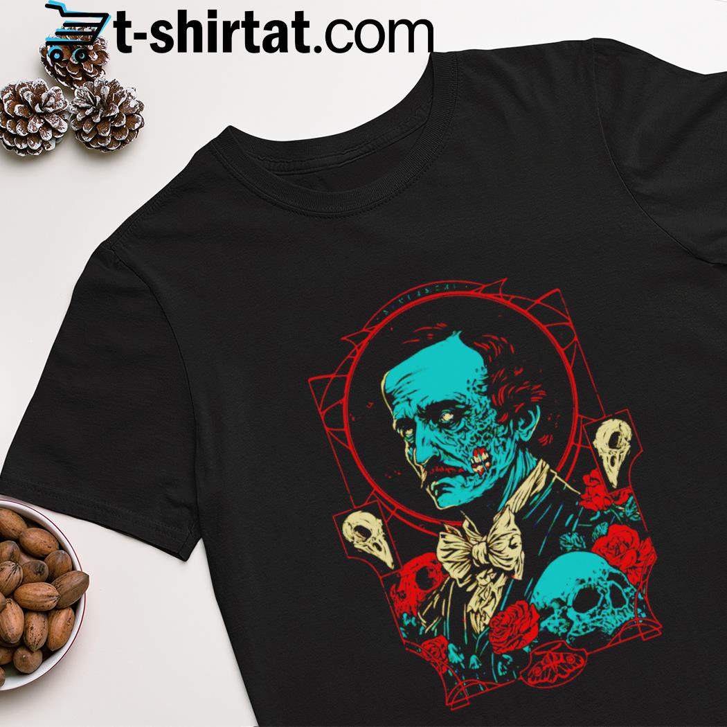 Horrific Portrait Edgar Allan Poe shirt